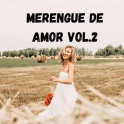 Merengue de Amor, Vol. 2