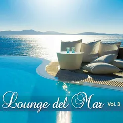 Lounge Del Mar, Vol. 3
