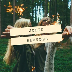 Jolie blondes