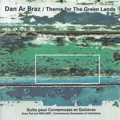 Theme for the Green Lands-Suite pour cornemuses et guitares