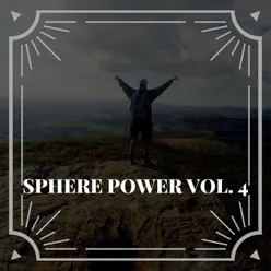 Sphere Power Vol. 4