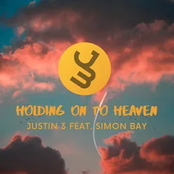 Holding on to Heaven