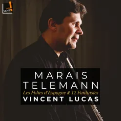 Marais,Telemann: Les folies d'Espagne et 12 fantaisies