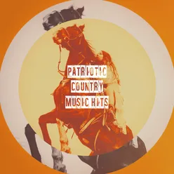 Patriotic Country Music Hits