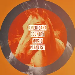 Americana Country Music Playlist