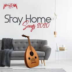 Stay Home Songs 2020