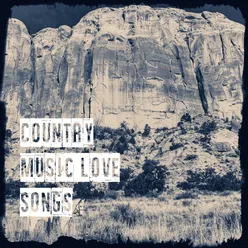 Country Music Love Songs
