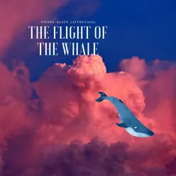 The flight of the whale