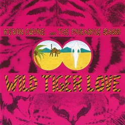 Wild Tiger Love