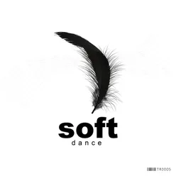 Soft Dance-Original Mix