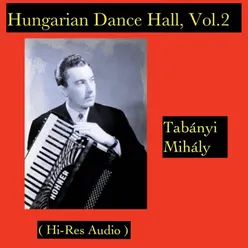 Hungarian Dance Hall, Vol. 2-Hi-Res Audio