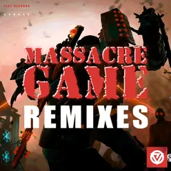 Massacre Game-In!Tial Remix
