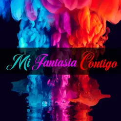 Mi Fantasia Contigo-Cover