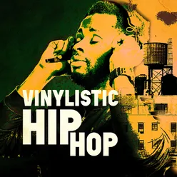 Vinylistic Hip Hop
