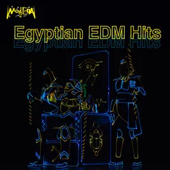 Egyptian EDM Hits