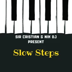 Slow Steps