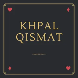 Khpal Qismat