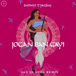 Jogan Ban Gayi-Remix Version