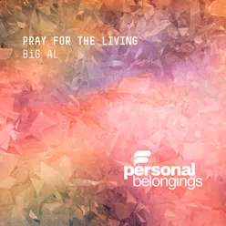 Pray for the Living-Namgal Sipsclar Remix