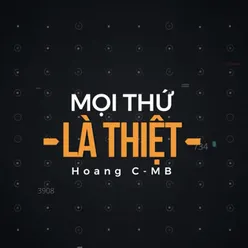 Mọi Thứ Là Thiệt