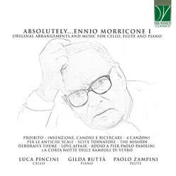 Absolutely... Ennio Morricone I Original Arrangements and Music for Cello, Flute and Piano