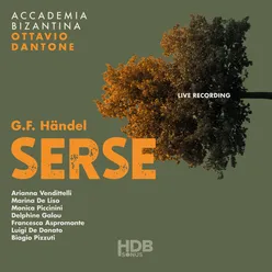 Serse, HWV 40: Act I, Scene 6. "Rec. Bellissima Romilda", "Aria Di tacere e di schernirmi" (Serse)