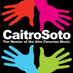 Caitro Soto: The Master of the Afro Peruvian Music