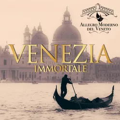 Venezia immortale