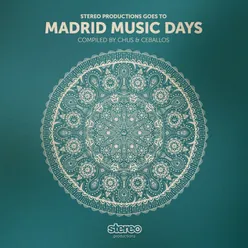 Madrid Music Days-Compiled By Chus & Ceballos