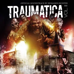 Traumatica, Vol. II-Official Soundtrack