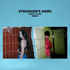 Stranger's Arms-Remix