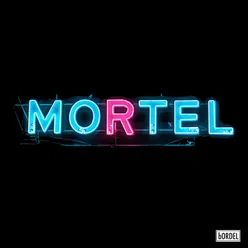 MORTEL