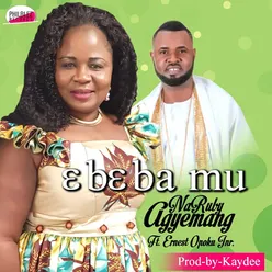 Ebe Ba Mu-Worship