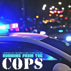 Running from the Cops