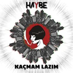 Kaçmam Lazım