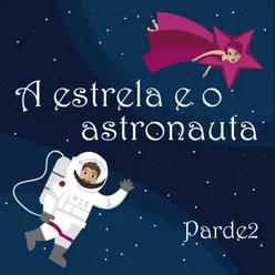 A Estrela e o Astronauta