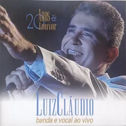 20 anos de Louvor Banda e Vocal Ao Vivo