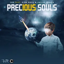 Precious Souls Ethereal Radio Edit