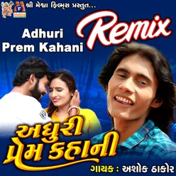 Adhuri Prem Kahani Remix