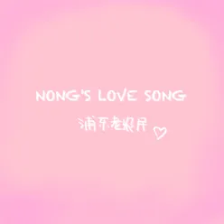 Nong'S Love Song