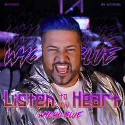 Listen to My Heart