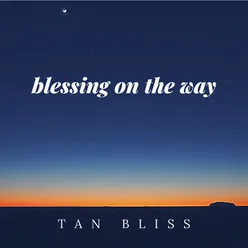 Blessing on the way