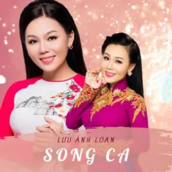 Lưu Ánh Loan Song Ca