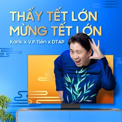 Thấy Tết Lớn, Mừng Tết Lớn (2021)