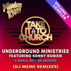 Take It to Church, Vol. 4 DJ Meme Remixes