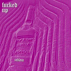 Fucked Up