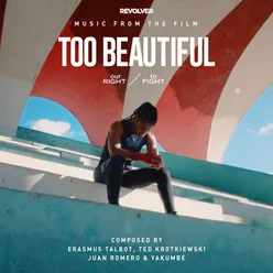 Too Beautiful: Our Right to Fight Original Soundtrack