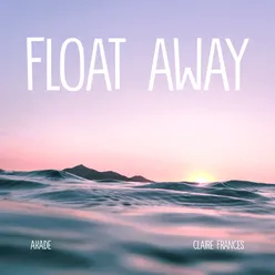 Float Away