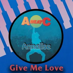 Give Me Love Abeatc 12" Maxisingle