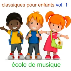 Classiques Pour Enfants Vol 1.